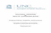 DOCTORAL PROGRAM IN HEALTH LEADERSHIP …hpmadmittedstudents.web.unc.edu/files/2018/10/DrPH...1 These Guidelines and Procedures describe rules, regulations, policies, and procedures