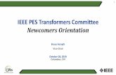 IEEE PES Transformers Committee Newcomers …grouper.ieee.org/groups/transformers/info/Newcomers...3 426,000 Members; 117,000 Student Members 10 Geographic Regions Worldwide ~3.9 million