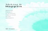 Making It Happen - CMHA Ontario · 2018-11-17 · Making It Happen Operational Framework for the Delivery of Mental Health Services and Supports. Making It ... Programs for Clients