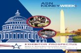 ASN · 2020-02-27 · Increase your presence in the nephrology community and join us on the exhibit floor. American Society of Nephrology 1510 H Street NW, Suite 800 Washington, DC