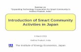 Introduction of Smart Community Activities in Japan · Introduction of Smart Community Activities in Japan Seminar on “Expanding Technology Cooperation for Smart Community in .