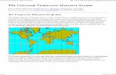 The Universal Transverse Me - Everoboticseverobotics.org/pdf/The Universal Transverse Mercator... · 2009-09-05 · The Universal Transverse Mercator System Steven Dutch, Natural