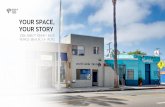 YOUR SPACE, YOUR STORY - Abbot Kinney Experiential Pop Up · even selling out. WWM was able to provide retail sales staff and various other insights for a successful experiential