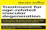 Treatment for age-related macular degeneration · 2019-11-06 · Treatment for age-related macular degeneration. In some cases, age-related macular degeneration can be treated. Treatment