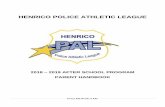HENRICO POLICE ATHLETIC LEAGUE · Food Allergies ... Every Kid Needs A PAL PARENT RESPONSIBILITIES At Henrico Police Athletic League, children are given the opportunity to explore
