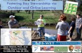 Fostering Bay Stewardship via Outdoor and Online Learning › EMECS9... · Create adaptable lesson plans to address state‟s learning objectives. (see school2bay.pbworks.com) 2.