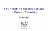 The Truth About Injunctions In Patent Disputescardinal-ip.com/wp-content/uploads/2017/11/4-Injunctions.pdf · •Preliminary Injunctions –In early 19thcentury, granted if no “glaring