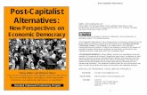   Post-Capitalist Alternatives - Reading from the LeftPost-Capitalist Alternatives: New Perspectives on Economic Democracy has been edited, published, printed and distributed by the