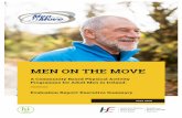 MEN ON THE MOVE - HSE.ie€¦ · Men on the Move (MOM), in essence, is a wellness programme with a primary focus on physical activity (PA). The purpose of the programme is to use