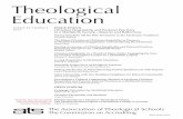 Theological Education · 2013-08-14 · Theological. Education. ISSN 0040-5620. Volume 47, Number 2. 2013. ISSUE FOCUS. Christian Hospitality and Pastoral Practices . in a Multifaith