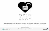 Open Knowledge Foundation Katelyn Rogers · Promote free and open access to digital cultural heritage held by Galleries, Libraries, Archives and Museums (GLAMs) Build & support a