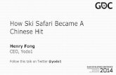 How Ski Safari Became A Chinese Hit - twvideo01.ubm-us.nettwvideo01.ubm-us.net/o1/vault/GDC2014/... · Over 3.5 Months 60%+ of $ from Ad Supported Revenue Sustaining burst promotions