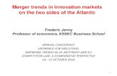 Merger trends in innovation markets on the two sides of the … · 2016-11-02 · between mergers and innovation Healy, Palepu and Ruback (Healy, Palepu et al. 1992) have investigated