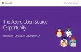 The Azure Open Source Opportunity - download.microsoft.comdownload.microsoft.com/documents/uk/partner/days/...The Azure Open Source Opportunity What is Open Source software? The OSS