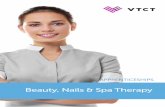 Beauty, Nails & Spa Therapy - VTCT · 2 Beauty, Nail & Spa Therapy About VTCT VTCT is a UK Government-approved awarding organisation which has awarded world class qualifications since