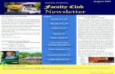 University of California Faculty Club Newsletter Newsletter...The Faculty Club Newsletter is published monthly by The Faculty Club University of California Berkeley, CA 94720-6050