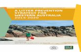 A LITTER-FREE WESTERN AUSTRALIA – A SHARED RESPONSIBILITY ... FINAL Litter... · a litter prevention strategy for western australia 2015-2020 prepared by: keep australia beautiful