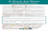 E-Track Job Times...E-Track Job Times Issue 1 (Fall 2016) Sept. 16 – Oct. 31 Let’s learn about preparing for your job hunt! Sample Quiz Choose the answer that matches the sentence