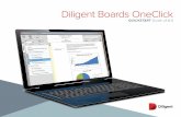 Diligent Boards OneClick - Saskatchewan Polytechnic€¦ · Diligent Boards OneClick QUICKSTART Guide v3.8.0. ... 7 If a question has radio buttons or check boxes, one or more answers
