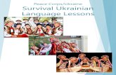 Peace Corps/Ukraine Survival Ukrainian Language Lessons · Welcome to the Peace Corps Ukraine language lessons! Ukrainian is the national language of Ukraine, and these “Survival