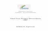 Final Year Project Dissertation 2007 - SkemmanThis dissertation is about a final year project by Baldvin Hermann Ásgeirsson, a student in the faculty of Business and Science at the