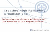 Creating High Reliability Organizationsatcomdce.org/files/PI/PI Officers/Sys PI Off Dev/AprilMay 13 trng/EM… · High Reliability Organizations “HROs are organizations with systems