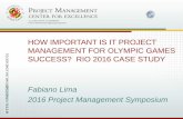 HOW IMPORTANT IS IT PROJECT MANAGEMENT FOR …pmsymposium.umd.edu/wp-content/uploads/2016/05/Lima_Fabiano.pdfFabiano Lima UMD Project Management Symposium May 12-13, 2016 Slide 1