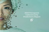 2019 Forcepoint Cybersecurity Predictions Report€¦ · The 2018 Forcepoint Cybersecurity Predictions Report discussed the potential for man-in-the-middle (MITM) attacks on IoT networks.11