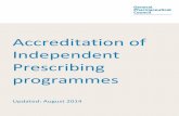 Accreditation of Independent Prescribing …...The accreditation process 10 Flowchart Timescales 5. The accreditation team 12 Composition Recruitment, Performance, remuneration Training