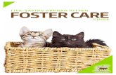 LIFE-SAVING ORPHAN KITTEN FOSTER CARE · 2018-03-21 · GO! KITTY CARE Heating It is important to keep the kittens warm! However, it is also important that kittens have space to move