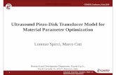 Ultrasound Piezo-Disk Transducer Model for Material ...€¦ · Ultrasound Piezo-Disk Transducer Model for Material Parameter Optimization 9 where k is the wave number, Ji are Bessel