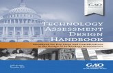 Technology Assessment Design Handbook2.1 Sound Technology Assessment Design 9 2.2 Phases and Considerations for Technology Assessment Design 9 2.2.1 GAO Technology Assessment Design