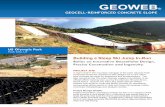 GEOWEB - Soil Stabilization Construction Solution...large ski jump that sent the skiers and acrobatic snowboarders into a slope mounted airbag. A preliminary design was generated for