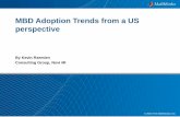 MBD Adoption Trends from a US perspective - MathWorks€¦ · 21 Plant Modeling in support of MBD Summary Using Simscape™ for Vehicle Plant Model Simulation assists in the development