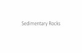 Sedimentary Rocks - exploreiowageology.orgChemical Sedimentary Rocks • Limestone • Dolostone • Evaporites • Chert. Limestone • Biochemical processes • Weathered biologic