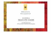 Welcome to Pre-Launch ofifan.co.in/realty/Images/Project/18/Broucher/Sobha_Silicon_Oasis_PP… · SOBHA Towards Doddanagahalli Village & E City Phase 2 600mts to Hosur rd Towards