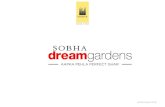 SOBHA - RERA Brochure Landscape Final November24...Sobha Dream Acres under Sobha Dream Series was first of its kind project launched in Balagere, East Bangalore. The project has 6500+