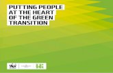 PUTTING PEOPLE AT THE HEART OF THE GREEN TRANSITION · 2 putting people at the heart of the green transition putting people at the heart of the green transition 1 the benefits for