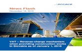 News Flash - Accace...Dec 14, 2015  · VAT – Reverse-charge mechanism when providing construction works in Slovakia as of January 1, 2016 In our recent issue of News Flash, we have