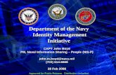 Department of the Navy Identity Management Initiative · Department of the Navy Identity Management Initiative Department of the Navy Identity Management Initiative CAPT John Boyd