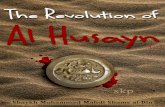 The Revolution of Al Husayn (as) - IslamicBlessings.com › upload › The Revolution of Al Husayn..pdf · is portrayed by the words of Muhammad ibn al-Hanafiyya and 'Abd Allah ibn