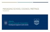 MANAGING SCHOOL COUNCIL MEETINGS · name, date, time, location ... managing sc meetings july 2019. 28. 4: restrict repetition. managing sc meetings july 2019 29. 5: control dominating