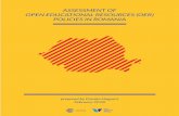 ASSESSMENT OF OPEN EDUCATIONAL RESOURCES (OER) … · 2018-05-14 · Assessment of open educational resources (OER) policies in Romania Author: Piroska Hugyecz Warsaw 2018 Assessment