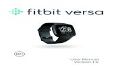 Fitbit Versa User Guide - CNET Content Solutionscdn.cnetcontent.com/ba/36/ba3681f6-156f-4cc2-97f6... · Checkyourstatsduringexercise 46 Customizeyourexercisesettings 46 Checkyourworkoutsummary