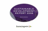 SUSTAINABLE DEVELOPMENT REPORT 2008 · 10 | Sustainable Development 2008 Energy saving at Ellesmere Port During the last two years, Ellesmere Port site has been, as illustrated above,