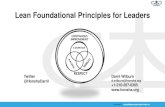 Lean Foundational Principles for Leaders · 1 Honsha Associates honsha™ experience you can Lean on Lean Foundational Principles for Leaders Darril Wilburn d.wilburn@honsha.org +1-210-287-0365