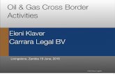 Oil & Gas Cross Border Activities 4...• Diving support, ROV, submersible & semi-submersible devices; • Ocean Drilling & Exploration Co. v. United States, 24 Cl. Ct. 714 (1991),