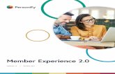 Member Experience 2 - Personify Corppersonifycorp.com/.../2019/08/Personify_OmniChannel... · Member Experience 2.0 2019 Personify, Inc. 6 Key Findings A trend first observed in retail,
