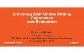 Enriching EAP Online Writing Experience and …...Principles of Effective Teaching and Evaluating Online Writing(Graham, Cagiltay, Lim, Craner, & Duffy, 2001) 1) Clear guidelines of
