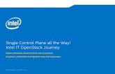 Single Control Plane all the Way! Intel IT OpenStack Journey · Geared toward Agile Methodologies, DevOps, and Continuous Integration / Continuous Delivery (CI/CD) & Deployment Capability: